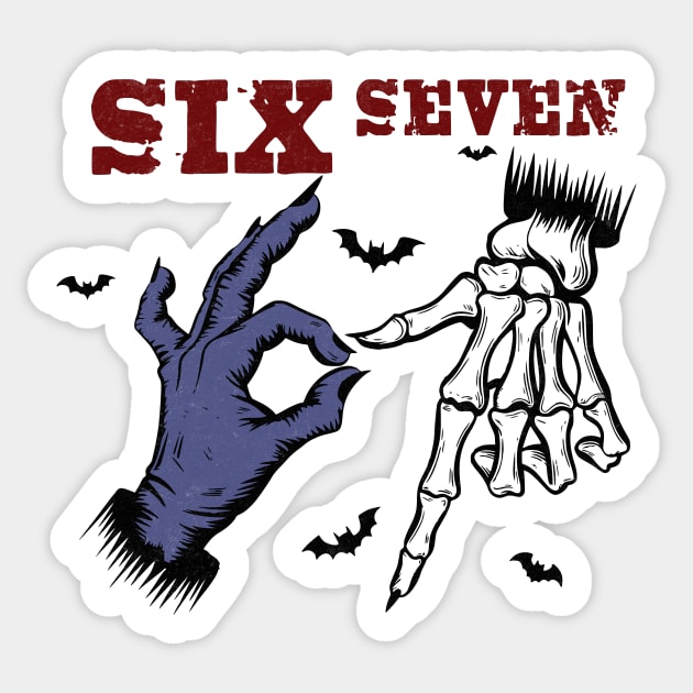 Six Seven Meme Design Sticker by Designed By Marty